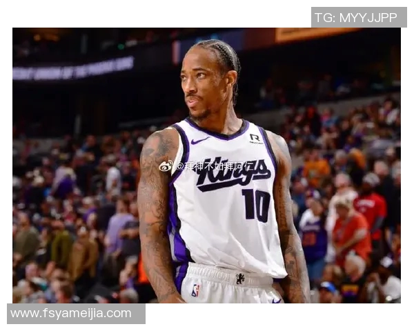 德马尔德罗赞:从天赋少年到NBA巨星的奋斗之路与心路历程