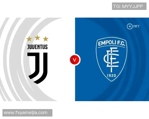 尤文图斯与恩波利精彩对决回放全程回顾与赛后分析